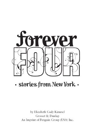 [Forever Four 03] • Stories from New York